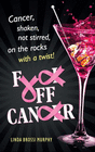 FUCK OFF, CANCER