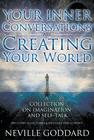 YOUR INNER CONVERSATIONS ARE CREATING YOUR WORLD (PAPERBACK)