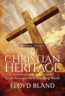 THE CHRISTIAN HERITAGE