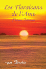 LES FLORAISONS DE LAME