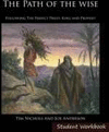 THE PATH OF THE WISE STUDENT WORKBOOK