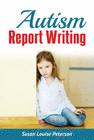 AUTISM REPORT WRITING