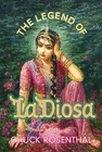 THE LEGEND OF LA DIOSA