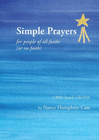 SIMPLE PRAYERS FOR PEOPLE OF ALL FAITHS (OR NO FAITH)