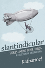 SLANTINDICULAR