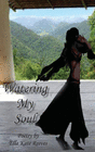 WATERING MY SOUL