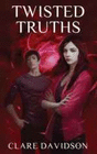 TWISTED TRUTHS