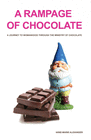 A RAMPAGE OF CHOCOLATE (3RD EDITION)