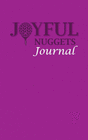 JOYFUL NUGGETS JOURNAL