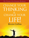 CHANGE YOUR THINKING & CHANGE YOUR LIFE