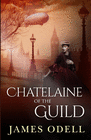 THE CHATELAINE OF THE GUILD