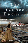 THE YANKEE DUCHESS