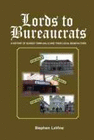 LORDS TO BUREAUCRATS