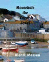 MOUSEHOLE THE CORNISH JEWEL