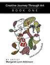 CREATIVE JOURNEY THROUGH ART BOOK ONE
