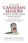 WHY ARE CANADIAN SENIORS WORTH MORE DEAD THAN ALIVE?