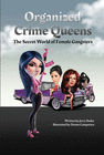 ORGANIZED CRIME QUEENS