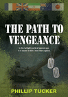 THE PATH TO VENGEANCE