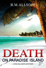 DEATH ON PARADISE ISLAND
