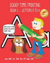 DOGGY TIME PRINTING BOOK 1