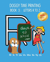 DOGGY TIME PRINTING BOOK 3