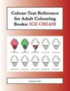 COLOUR-TEST REFERENCE FOR ADULT COLOURING BOOKS