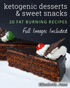 KETOGENIC DESSERTS AND SWEET SNACKS