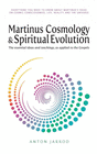 MARTINUS COSMOLOGY AND SPIRITUAL EVOLUTION
