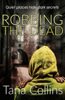 ROBBING THE DEAD