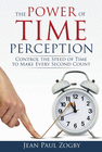 THE POWER OF TIME PERCEPTION