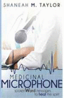 MEDICINAL MICROPHONE