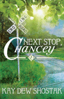 NEXT STOP, CHANCEY