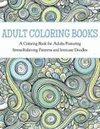ADULT COLORING BOOKS