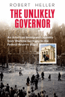 THE UNLIKELY GOVERNOR