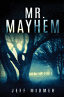 MR. MAYHEM