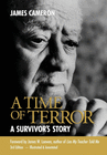 A TIME OF TERROR