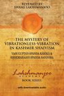 THE MYSTERY OF VIBRATIONLESS-VIBRATION IN KASHMIR SHAIVISM