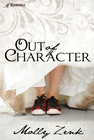 OUT OF CHARACTER