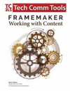FRAMEMAKER - WORKING WITH CONTENT