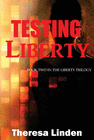 TESTING LIBERTY