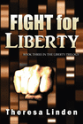 FIGHT FOR LIBERTY
