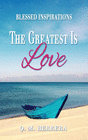 THE GREATEST IS LOVE