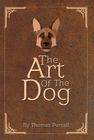 THE ART OF THE DOG