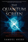 THE QUANTUM SCREEN