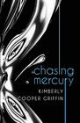 CHASING MERCURY