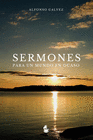 SERMONES PARA UN MUNDO EN OCASO