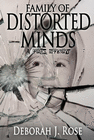 FAMILY OF DISTORTED MINDS