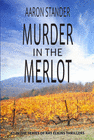MURDER IN THE MERLOT