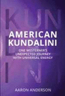 AMERICAN KUNDALINI