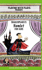 SHAKESPEARE'S HAMLET FOR KIDS